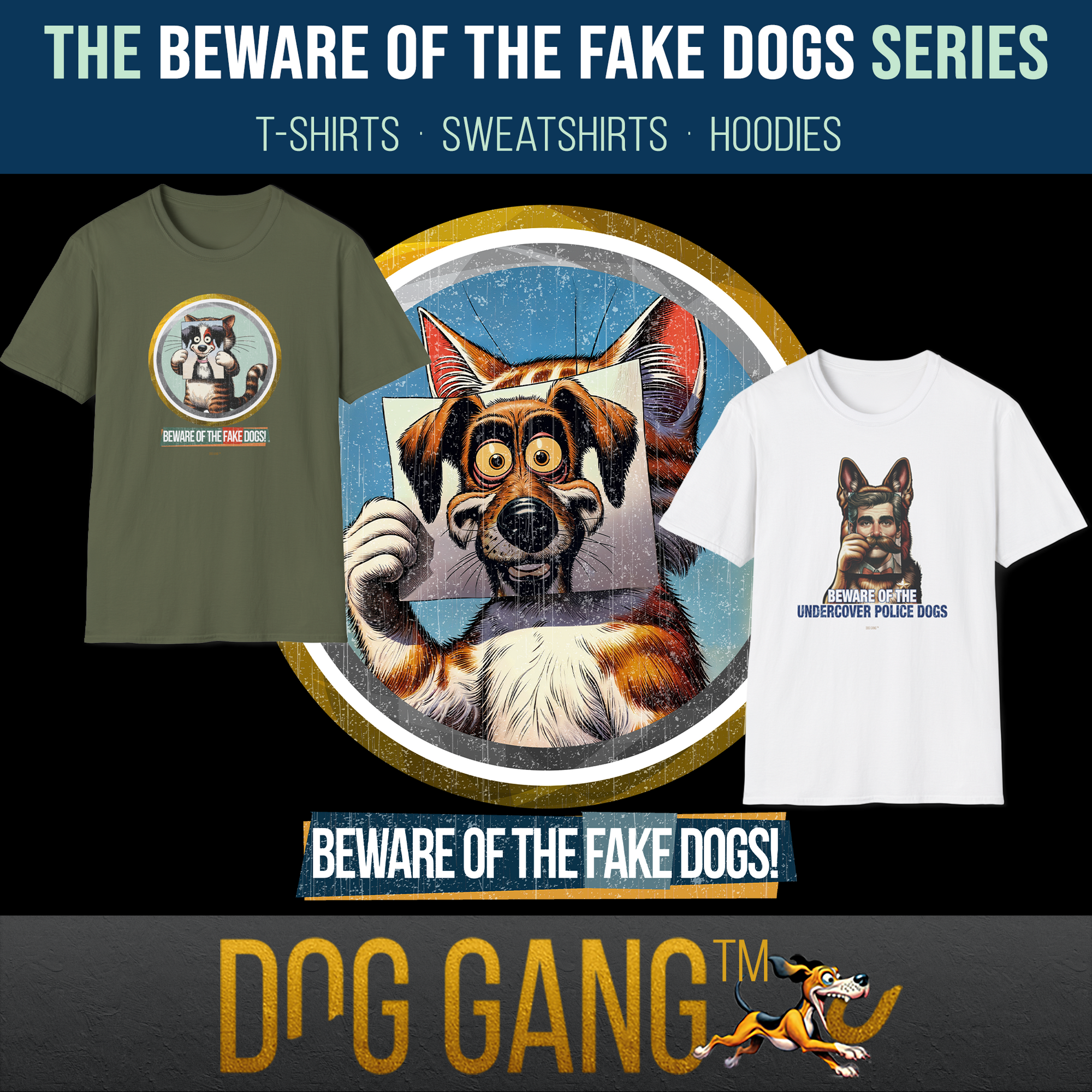 Image for a clothing collection titled "Beware of the Fake Dogs" featuring two t-shirts with cartoon dog illustrations. Prominently featured in the center is a graphic from the collection showing a cat holding a dog portrait in front of its face.