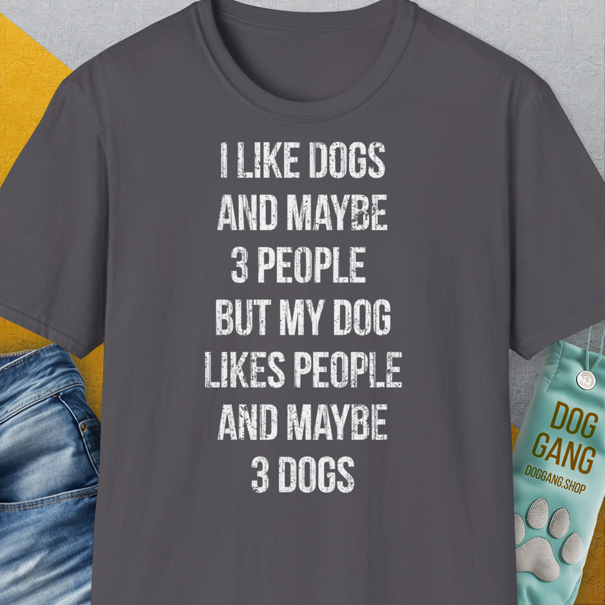 I Like Dogs And Maybe 3 People..., Unisex T-Shirt-Charcoal-bequemes Softstyle - Tshirt. Lustiger Spruch mit Hund. Für Hundefreunde, in- und outdoor. Design by Dog Gang