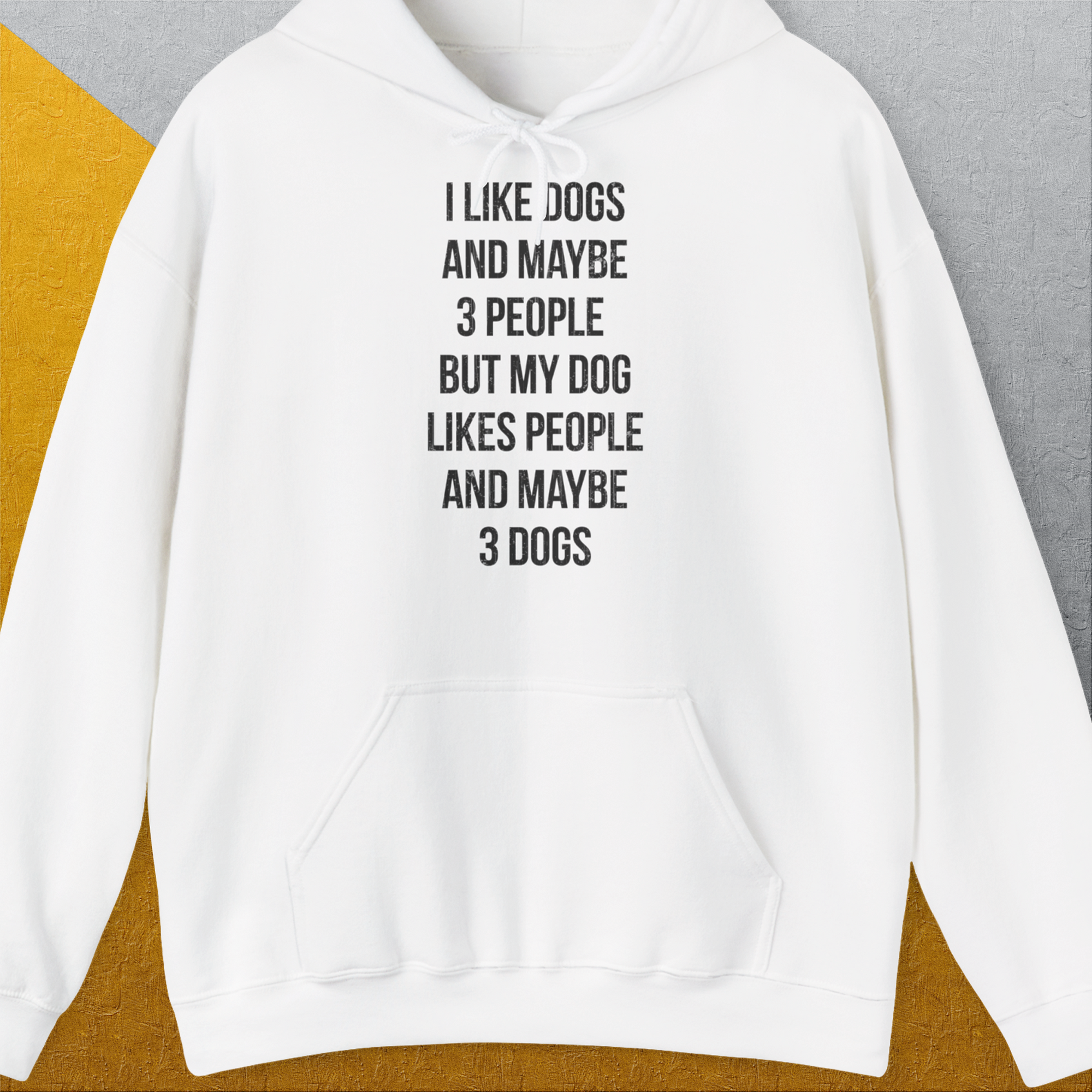 I Like Dogs And Maybe 3 People..., Unisex Hoodie-White-originelles und lustiges Hundeshirt, Design by Dog Gang