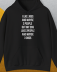 I Like Dogs And Maybe 3 People..., Unisex Hoodie-Black-humorvolles Hundeshirt, lustiger Spruch mit Hund, Design by Dog Gang