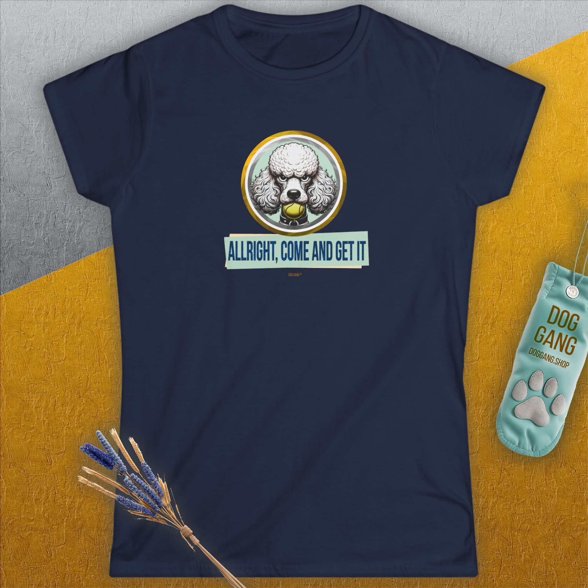 Allright Come And Get It, Volume 3, Women's T-Shirt-, a fun and stylish design for dog lovers from Dog Gang