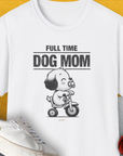 Dog Mom Series, Volume 3, Unisex T-Shirt-White. A perfect gift for dog lovers and dog owners. Design by Dog Gang