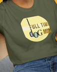 Dog Mom Series, Volume 4, Unisex T-Shirt-, a fun and stylish design for dog lovers from Dog Gang