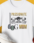 Dog Mom Series, Volume 6, Unisex T-Shirt-White. A perfect gift for dog lovers and dog owners. Design by Dog Gang