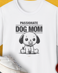 Dog Mom Series, Volume 7, Unisex T-Shirt-White. A perfect gift for dog lovers and dog owners. Design by Dog Gang