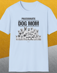 Dog Mom Series, Volume 8, Unisex T-Shirt-. A dog-themed Design from Dog Gang