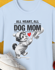Dog Mom Series, Volume 9, Unisex T-Shirt-Light Blue, Design by Dog Gang