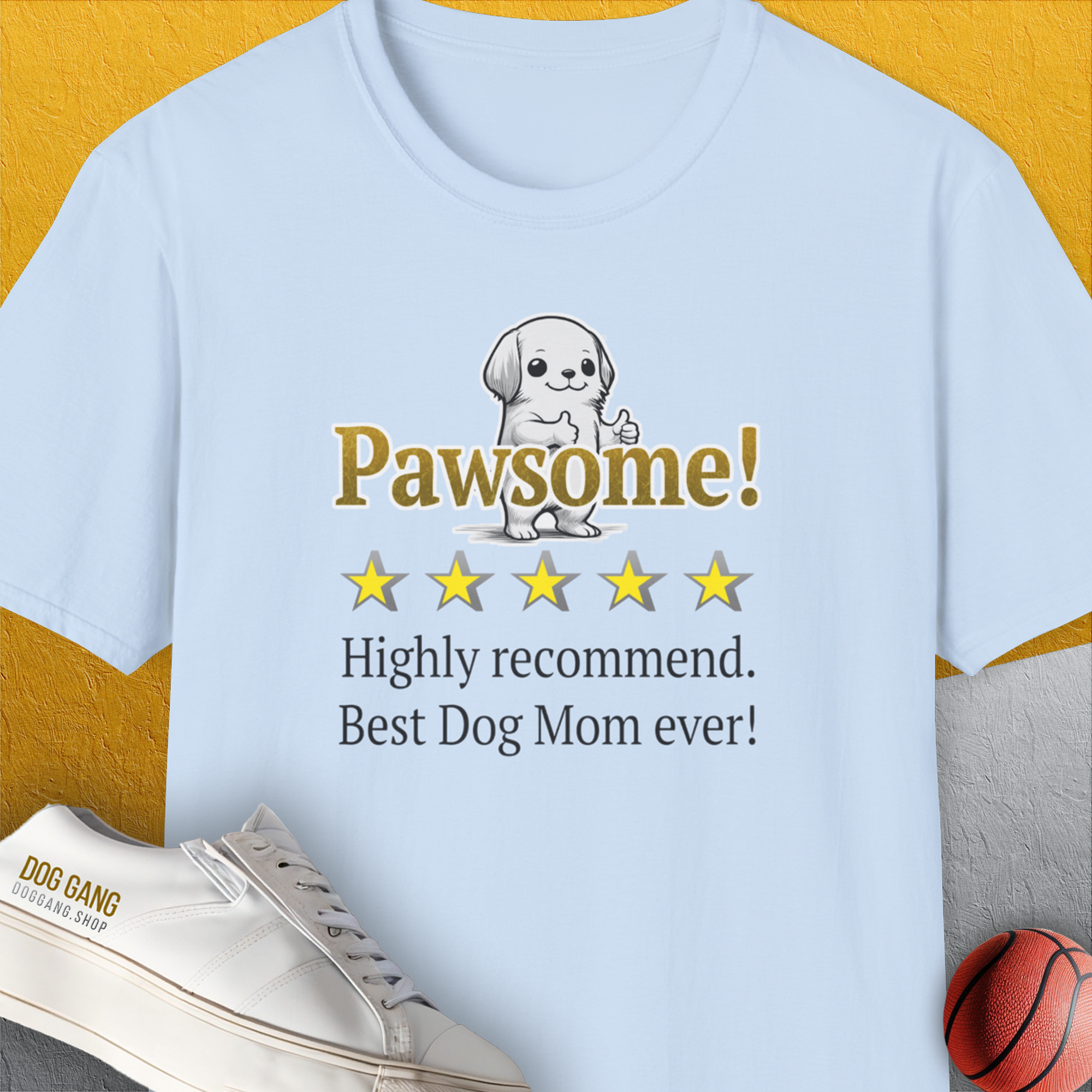 Dog Mom Series, Volume 10, Unisex T-Shirt-Light Blue. A dog-themed Design from Dog Gang