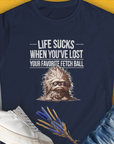 Life Sucks When You've Lost Your Favorite Fetch Ball, Volume 3, Women's T-Shirt-Navy, a cool and stylish design with a funny saying from Dog Gang