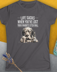 Life Sucks When You've Lost Your Favorite Fetch Ball, Volume 5, Women's T-Shirt-, a fun and stylish design for dog lovers from Dog Gang