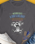 Nothing Beats A Dog's Delight When You Return Home, Volume 2, Women's T-Shirt-Charcoal. A dog-themed Design from Dog Gang