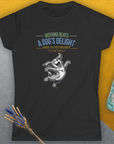 Nothing Beats A Dog's Delight When You Return Home, Volume 3, Women's T-Shirt-, a fun and stylish design for dog lovers from Dog Gang