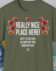 Really Nice Place Here, Unisex T-Shirt, lustiger Spruch mit Hund. Für humorvolle Hundefreunde. Design by Dog Gang