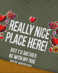 Really Nice Place Here, Unisex T-Shirt-lustiges Shirt für Hundeliebhaber, Design by Dog Gang