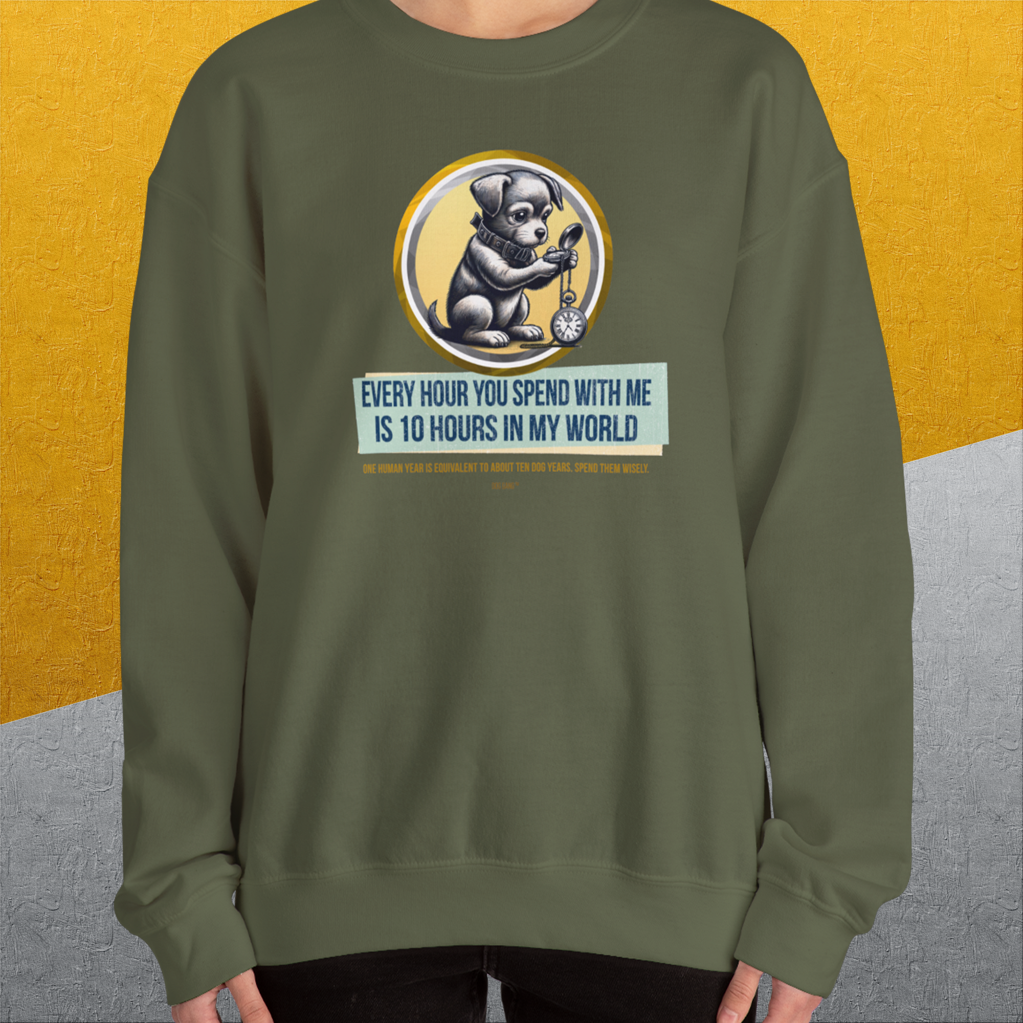 One Human Year = Ten Dog Years, Volume 1, Unisex Sweatshirt-Design by Dog Gang