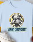 Allright Come And Get It, Volume 1, Unisex T-Shirt-Light Blue, Design by Dog Gang