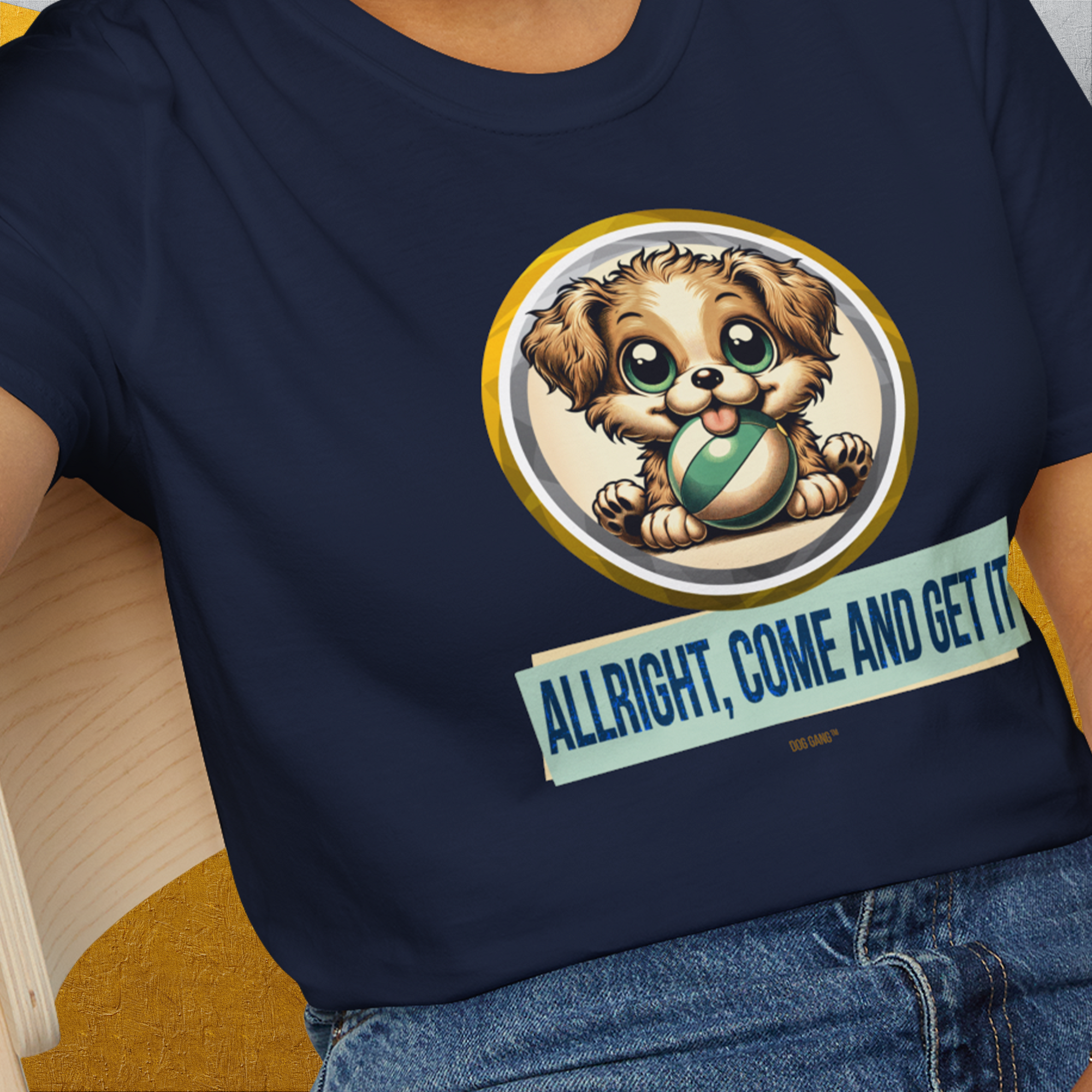 Allright Come And Get It, Volume 4, Unisex T-Shirt-, a fun and stylish design for dog lovers from Dog Gang