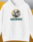 Allright Come And Get It, Volume 1, Unisex Hoodie-White, Design by Dog Gang