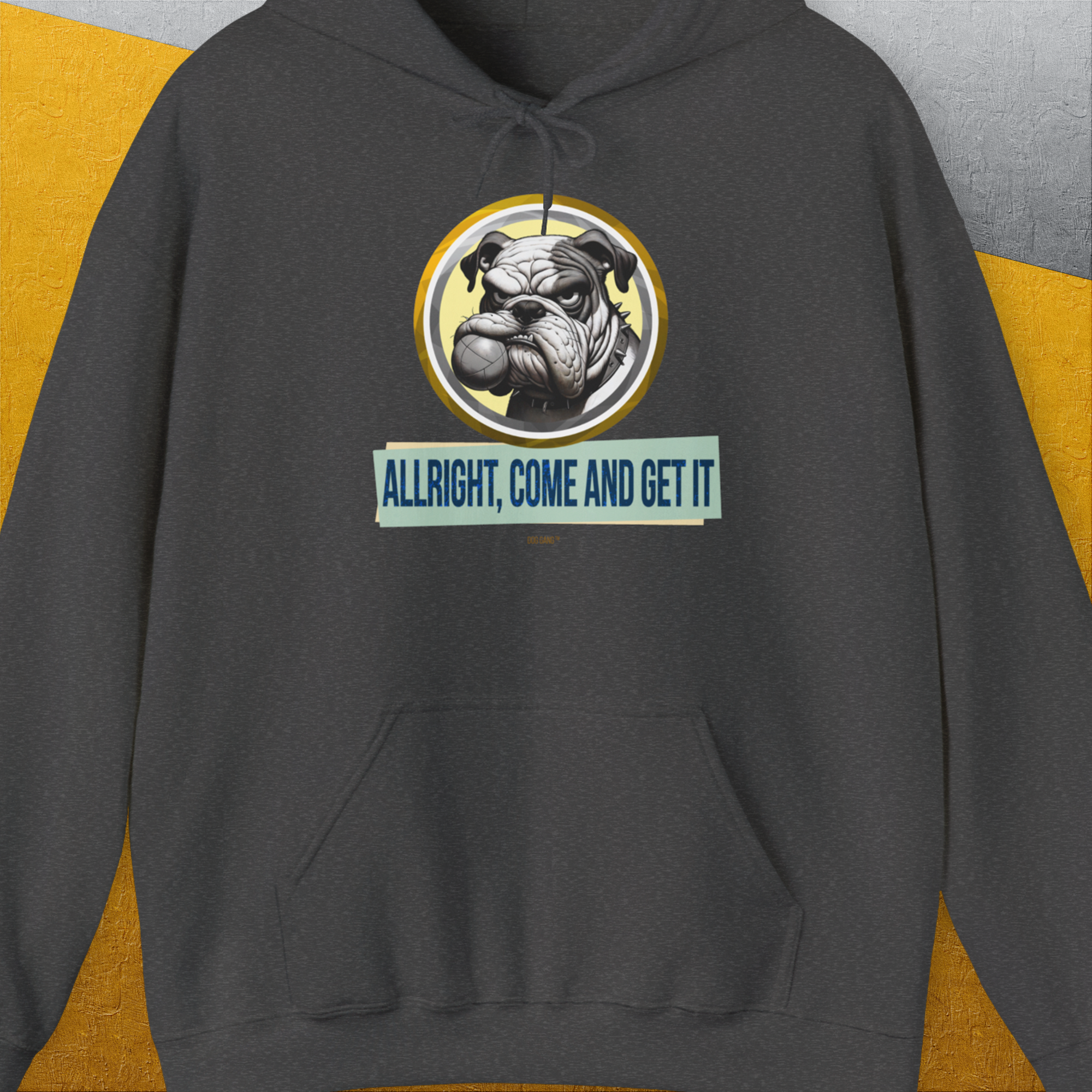 Allright Come And Get It, Volume 1, Unisex Hoodie-Dark Heather, a cool and stylish design with a funny saying from Dog Gang