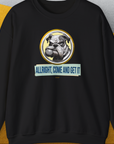 Allright Come And Get It, Volume 1, Unisex Sweatshirt-Black, Design by Dog Gang