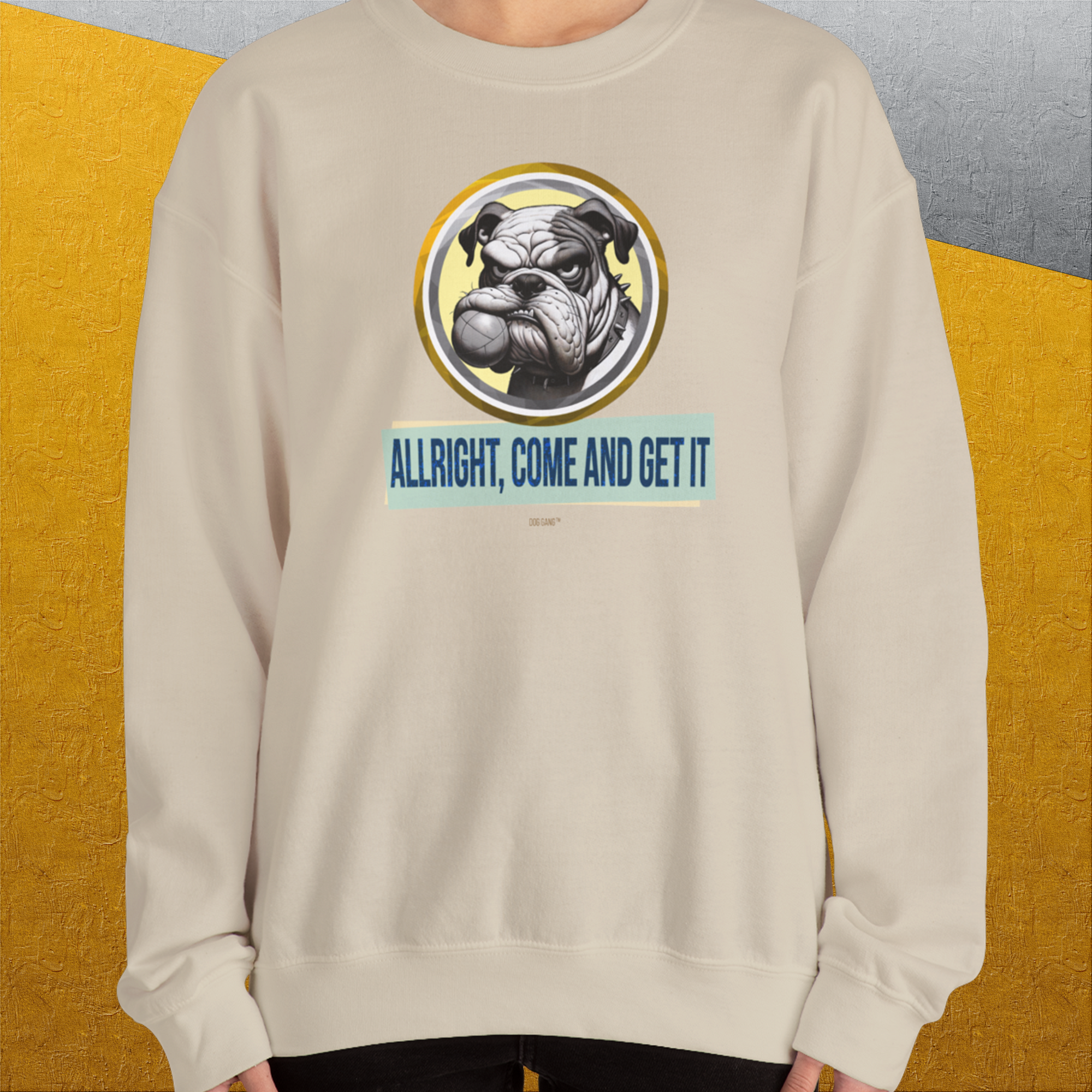 Allright Come And Get It, Volume 1, Unisex Sweatshirt-. A perfect gift for dog lovers and dog owners. Design by Dog Gang