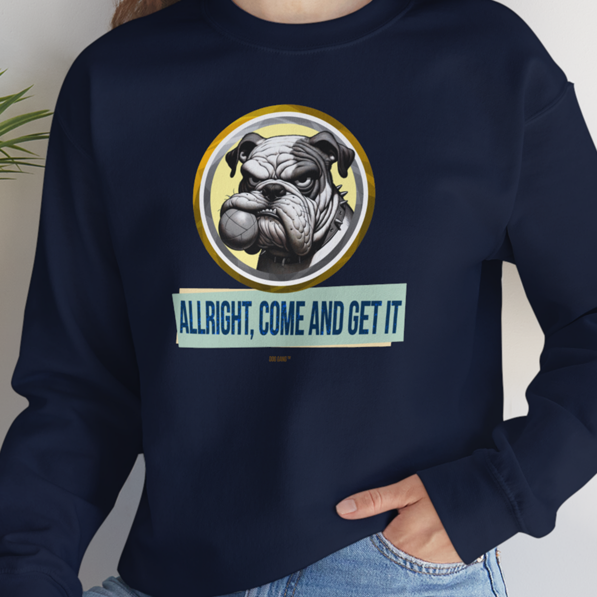 Allright Come And Get It, Volume 1, Unisex Sweatshirt-, Design by Dog Gang