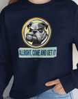 Allright Come And Get It, Volume 1, Unisex Sweatshirt-, Design by Dog Gang