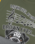 Brown Eyes, My Baby Has Brown Eyes, Volume 1 (Bulldog), Unisex T-Shirt-. A dog-themed Design from Dog Gang