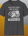 Cat Videos Series, Volume 1, Unisex T-Shirt-lustiges Shirt für Hundefreunde, lustiger Spruch mit Hund, Design by Dog Gang