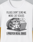 Cat Videos Series, Volume 1, Unisex T-Shirt-White-bequemes Shirt mit lustigem Spruch für Hundebesitzer, Design by Dog Gang