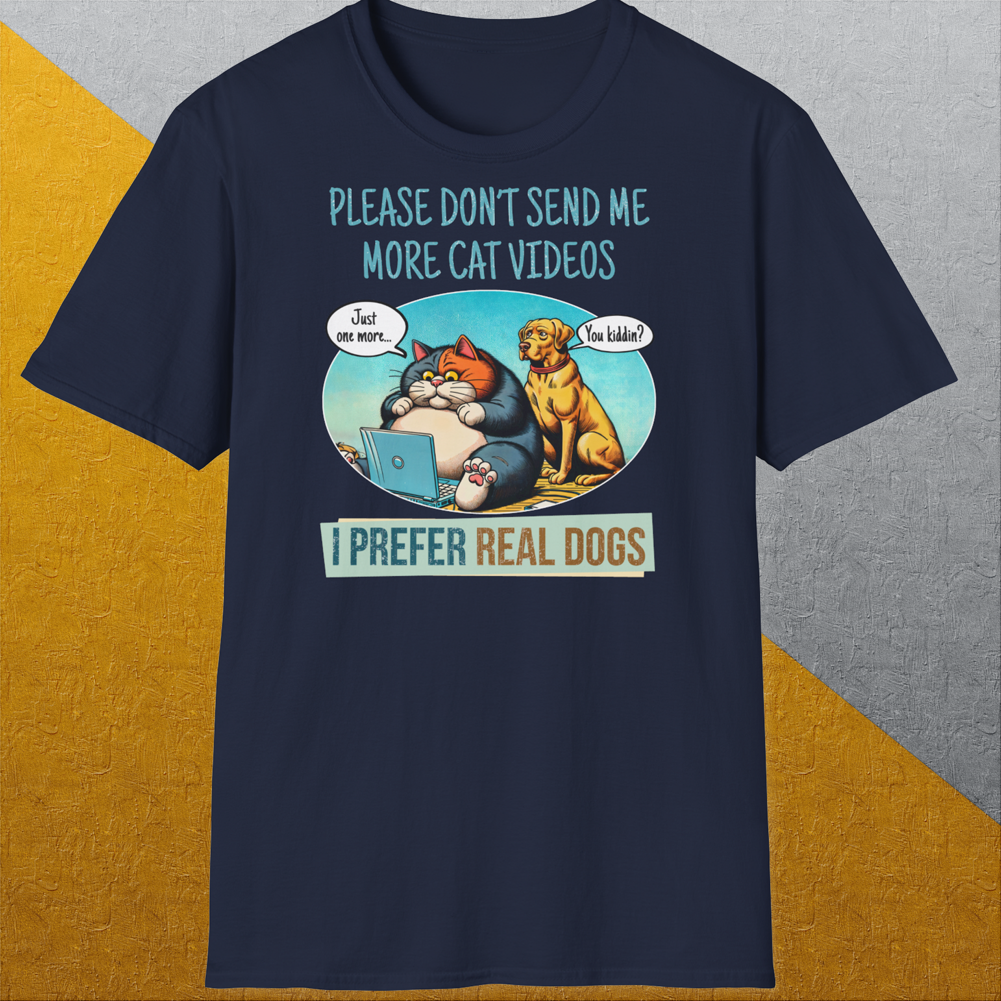 Cat Videos Series, Volume 2, Unisex T-Shirt-lustiger Spruch auf bequemen Shirt für Hundeliebhaber, Design by Dog Gang