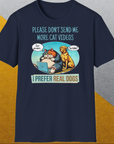Cat Videos Series, Volume 2, Unisex T-Shirt-lustiger Spruch auf bequemen Shirt für Hundeliebhaber, Design by Dog Gang