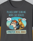 Cat Videos Series, Volume 2, Unisex T-Shirt-Dark Heather-bequemes Softstyle - Tshirt. Lustiger Spruch mit Hund. Für Hundefreunde, in- und outdoor. Design by Dog Gang