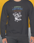 Nothing Beats A Dog's Delight When You Return Home, Volume 1, Unisex Sweatshirt-Sweatshirt für Hundeliebhaber, lustiger Spruch mit Hund, Design by Dog Gang