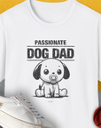 Dog Dad Series, Volume 6, Unisex T-Shirt-White, a cool and stylish design with a funny saying from Dog Gang