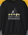 Dog Dad Series, Volume 9, Unisex Sweatshirt-Black, Design by Dog Gang