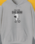 Dog Mom Series, Volume 3, Unisex Hoodie-Sport Grey, Design by Dog Gang