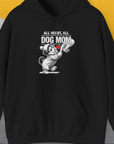 Dog Mom Series, Volume 9, Unisex Hoodie-Black, Design by Dog Gang