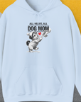 Unisex hoodie in light blue with a cute cartoon dog puppy holding a human hand under the quote All Heart, All Dog Mom. Perfect for any dog lover. Designed by Dog Gang.