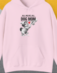 Dog Mom Series, Volume 9, Unisex Hoodie-Light Pink. A dog-themed Design from Dog Gang