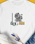 Dog Mom Series, Volume 5, Women's T-Shirt-White. For dog lovers and dog owners. Design by Dog Gang