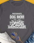 Dog Mom Series, Volume 8, Women's T-Shirt-Charcoal. For dog lovers and dog owners. Design by Dog Gang