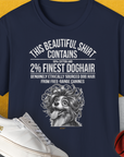 This Beautiful Shirt Contains Finest Dog Hair, Volume 4, Unisex T-Shirt-Navy-lustiger Spruch auf bequemen Shirt für Hundeliebhaber, Design by Dog Gang