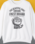 This Beautiful Shirt Contains Finest Dog Hair Of Exclusive Quality, Volume 2, Unisex Sweatshirt-White-für Hundebesitzer, lustiges Shirt, Design by Dog Gang