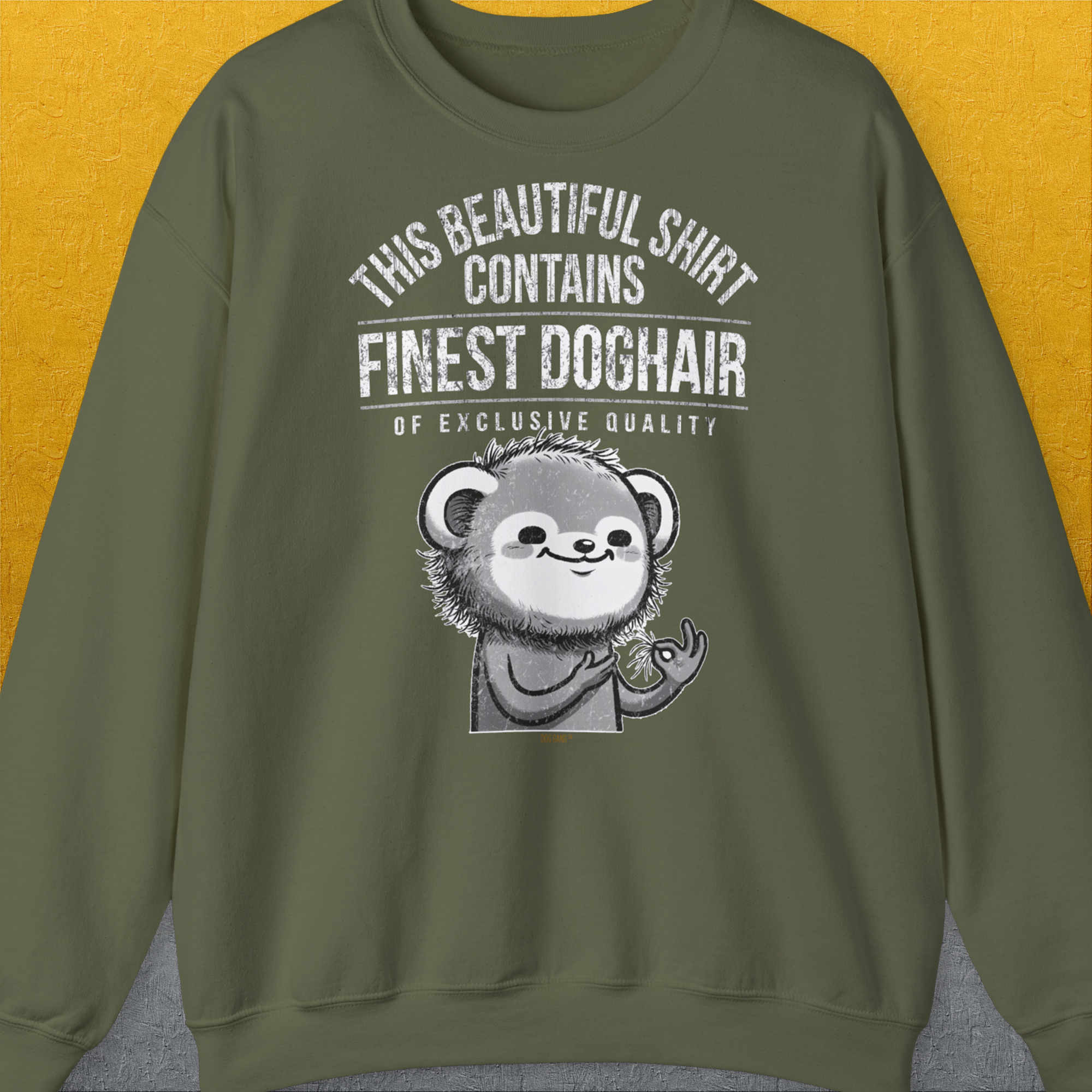 This Beautiful Shirt Contains Finest Dog Hair Of Exclusive Quality, Volume 2, Unisex Sweatshirt, lustiger Spruch mit Hund. Für humorvolle Hundefreunde. Design by Dog Gang