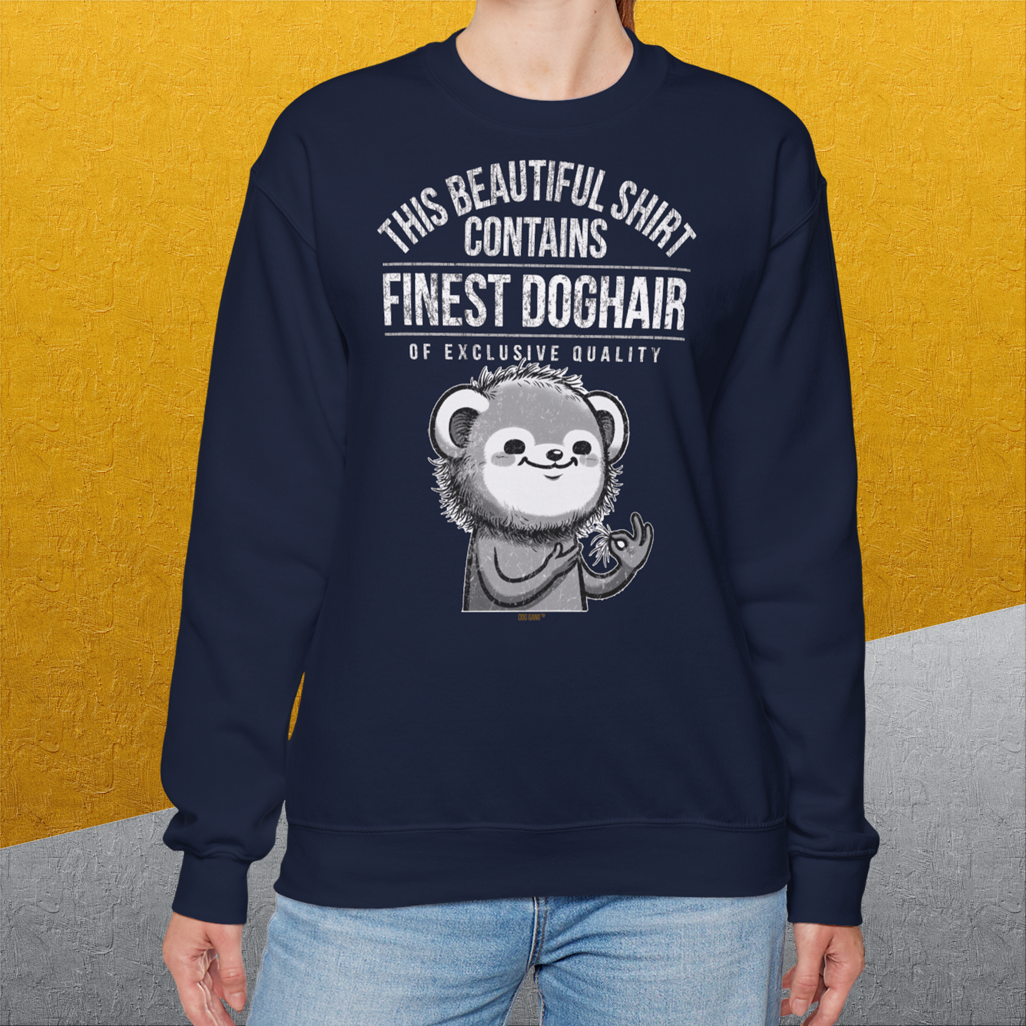 This Beautiful Shirt Contains Finest Dog Hair Of Exclusive Quality, Volume 2, Unisex Sweatshirt-lustiger Spruch auf bequemen Shirt für Hundeliebhaber, Design by Dog Gang