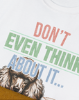 Don't Even Think About It..., Volume 1, Unisex T-Shirt-. A dog-themed Design from Dog Gang