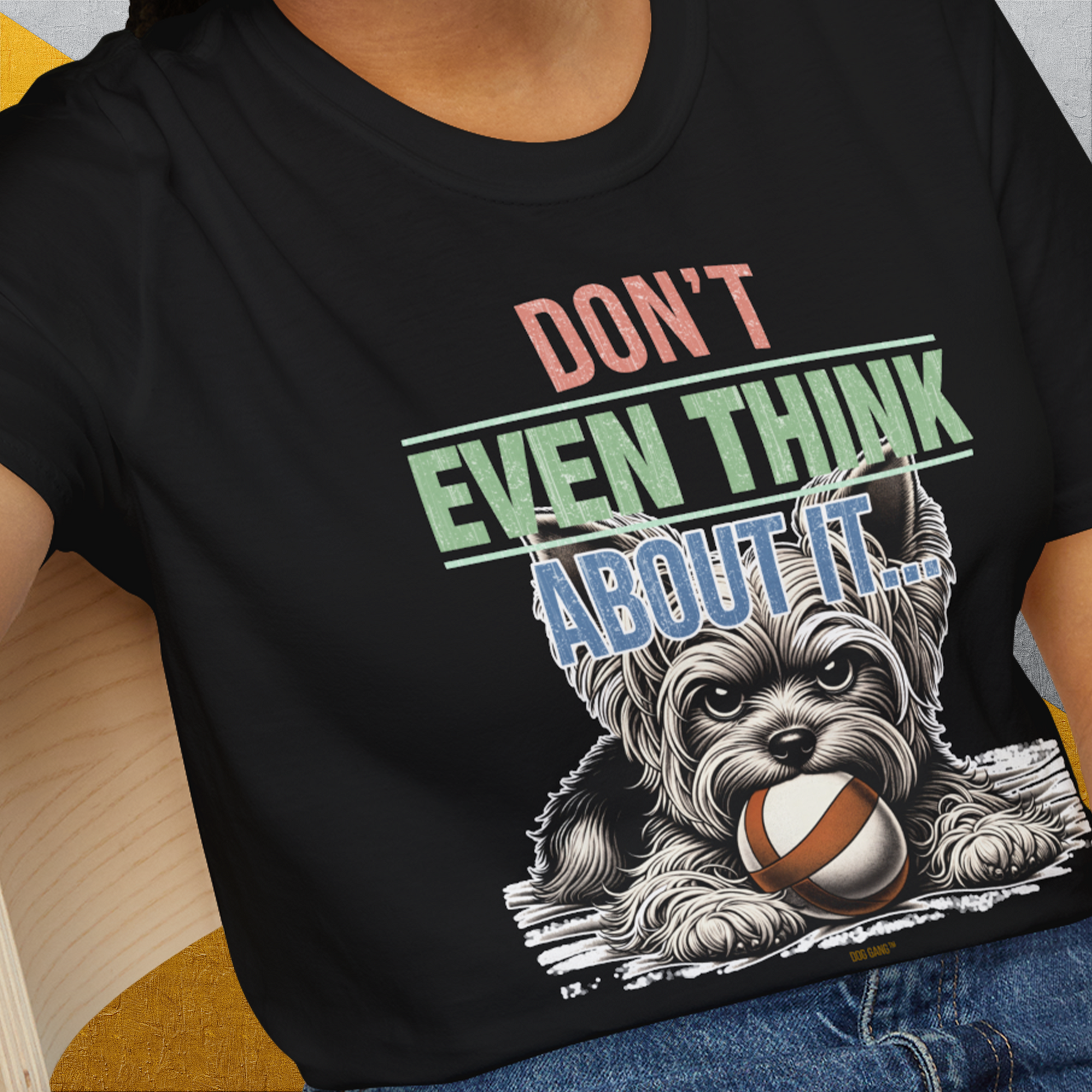Don't Even Think About It..., Volume 3, Unisex T-Shirt-, a fun and stylish design for dog lovers from Dog Gang