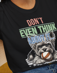 Don't Even Think About It..., Volume 3, Unisex T-Shirt-, a fun and stylish design for dog lovers from Dog Gang
