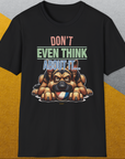 Don't Even Think About It..., Volume 4, Unisex T-Shirt-, a cool and stylish design with a funny saying from Dog Gang